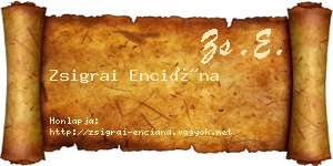 Zsigrai Enciána névjegykártya